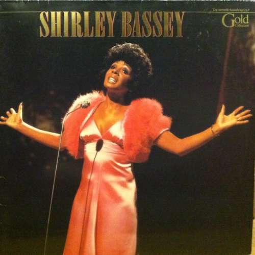 Cover Shirley Bassey - Gold Collection (2xLP, Comp) Schallplatten Ankauf