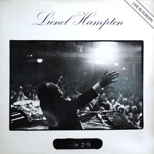 Cover Lionel Hampton - Live In Europe (LP, Album, Club) Schallplatten Ankauf