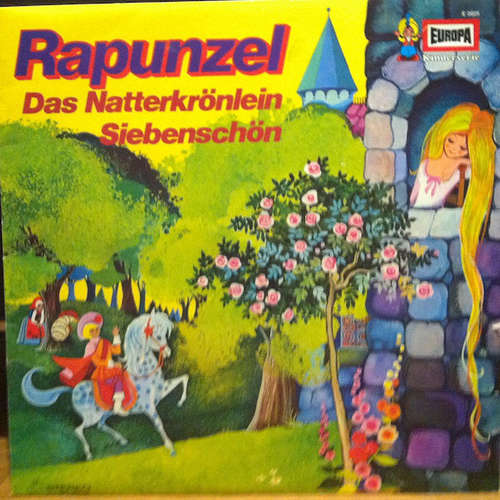 Cover Gebrüder Grimm, Ludwig Bechstein - Rapunzel, Das Natterkrönlein, Siebenschön (LP) Schallplatten Ankauf