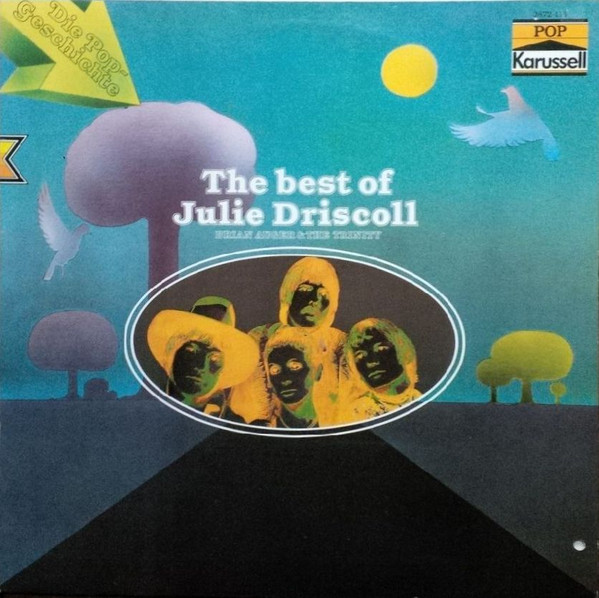 Cover Julie Driscoll, Brian Auger & The Trinity - The Best Of Julie Driscoll, Brian Auger & The Trinity (LP, Comp, RE) Schallplatten Ankauf
