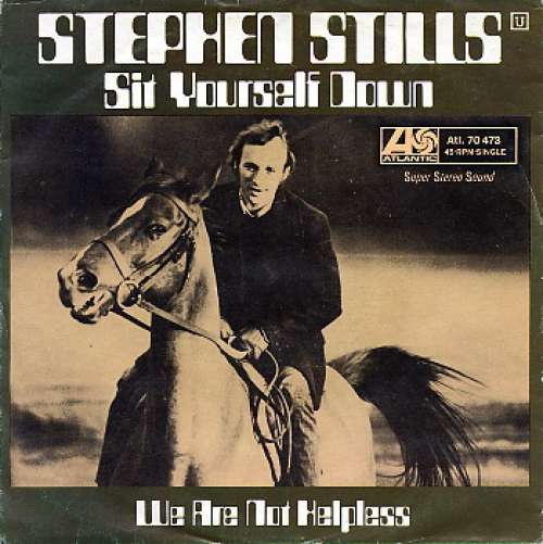 Cover Stephen Stills - Sit Yourself Down (7, Single) Schallplatten Ankauf