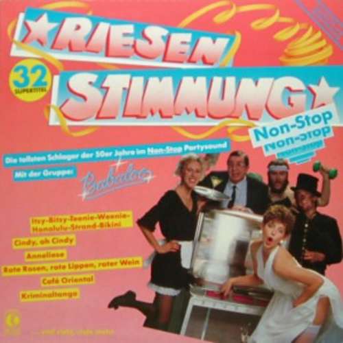 Cover Babaloo - Riesenstimmung Non-Stop (LP, Album, Mixed) Schallplatten Ankauf