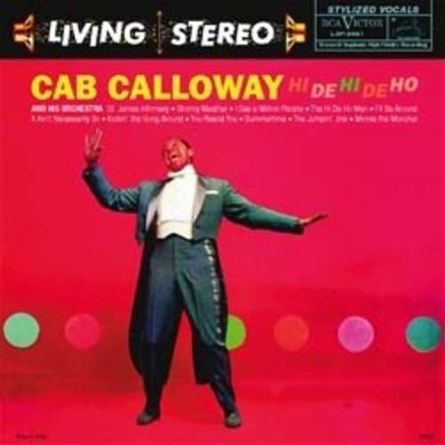 Cover Cab Calloway And His Orchestra - Hi-De-Hi-De-Ho (LP, RM) Schallplatten Ankauf