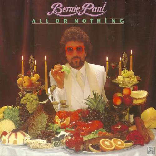 Bild Bernie Paul - All Or Nothing (LP, Album) Schallplatten Ankauf