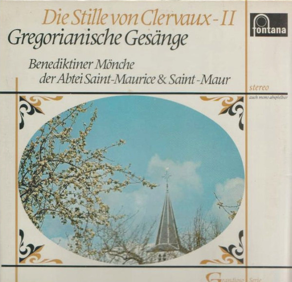 Bild Benediktiner Mönche Der Abtei Saint-Maurice & Saint-Maur - Die Stille Von Clervaux - II - Gregorianische Gesänge (LP, Album) Schallplatten Ankauf