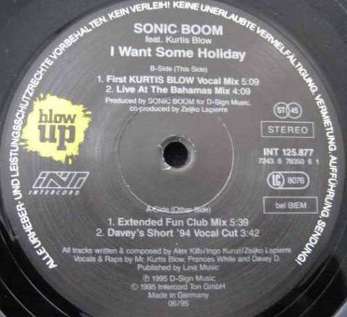 Cover Sonic Boom (3) Feat. Kurtis Blow - I Want Some Holiday (12) Schallplatten Ankauf