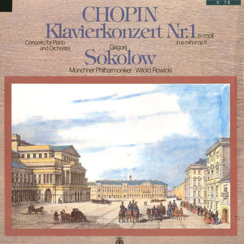 Cover Chopin*, Grigorij Sokolow*, Münchner Philharmoniker, Witold Rowicki - Klavierkonzert Nr. 1 E-Moll = In E Minor Op. 11 (LP) Schallplatten Ankauf