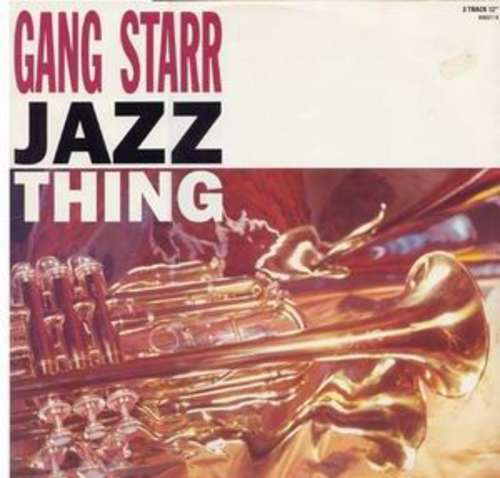 Cover Gang Starr - Jazz Thing (12, Single) Schallplatten Ankauf
