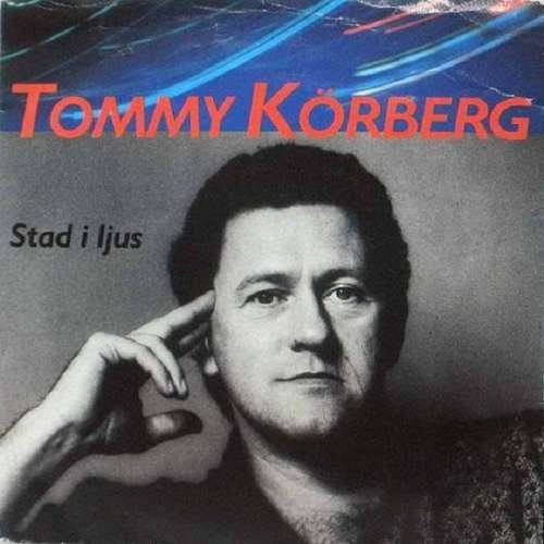 Cover Tommy Körberg - Stad I Ljus (7, Single) Schallplatten Ankauf