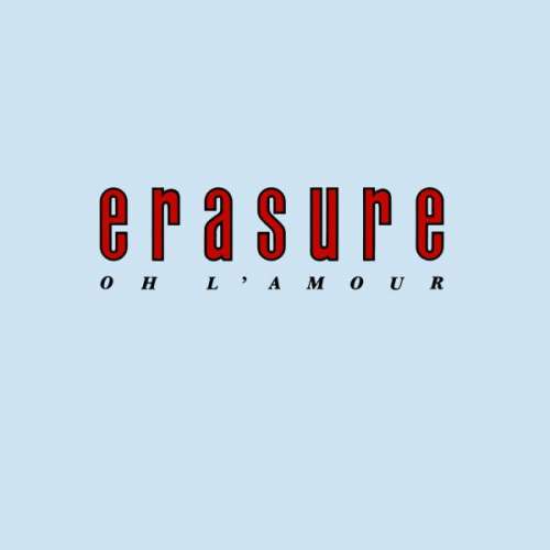 Bild Erasure - Oh L'Amour (7, Single) Schallplatten Ankauf