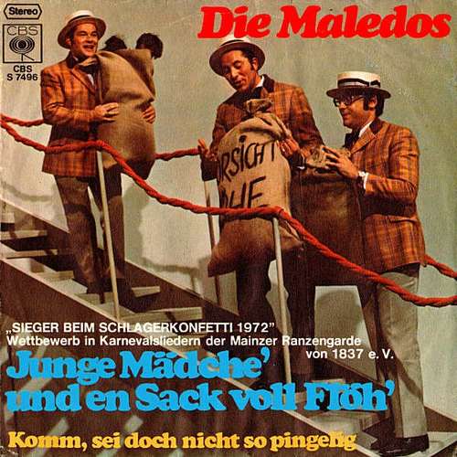 Cover Die Maledos - Junge Mädche' Und En Sack Voll Flöh' / Komm, Sei Doch Nicht So Pingelig (7, Single) Schallplatten Ankauf