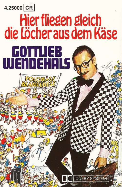 Cover Gottlieb Wendehals - Hier Fliegen Gleich Die Löcher Aus Dem Käse (Cass, Album) Schallplatten Ankauf