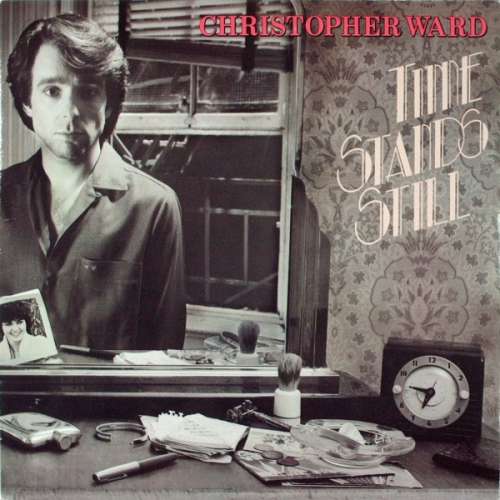 Cover Christopher Ward - Time Stands Still (LP) Schallplatten Ankauf