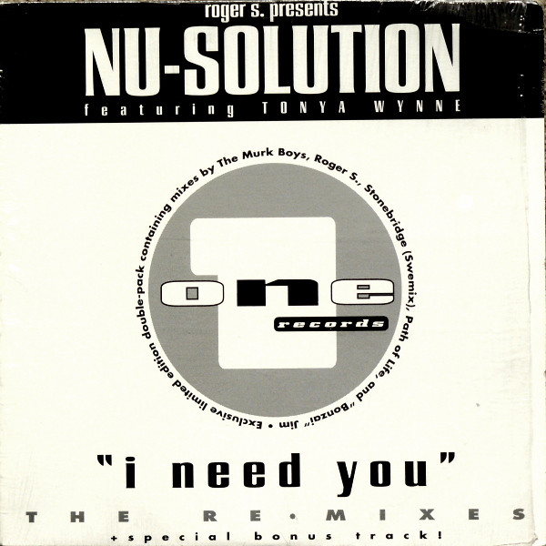 Cover Roger S.* Presents Nu-Solution Featuring Tonya Wynne - I Need You (The Remixes) (2x12, Ltd) Schallplatten Ankauf