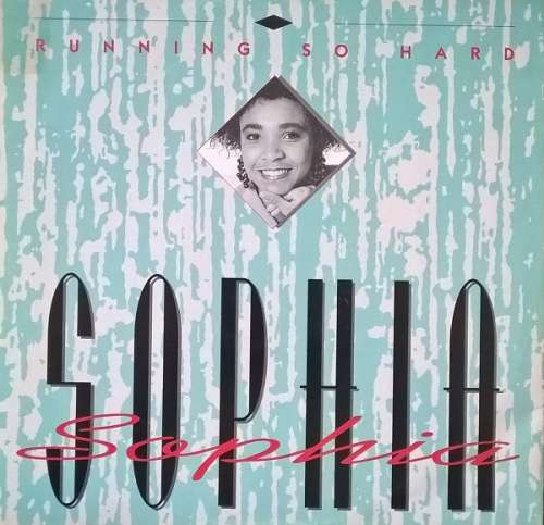 Cover Sophia - Running So Hard (12, Maxi) Schallplatten Ankauf