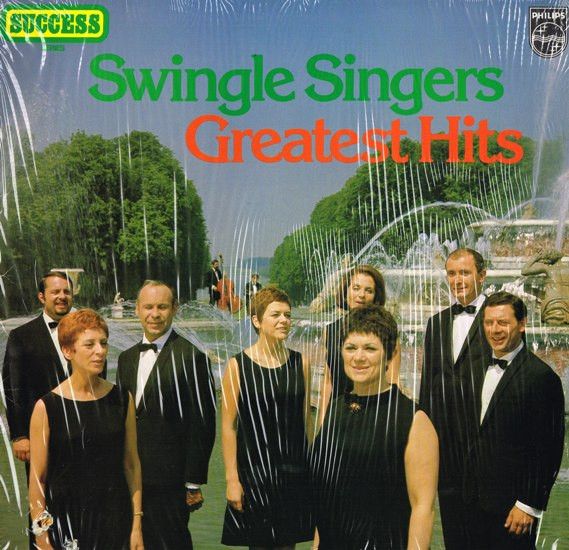 Cover Swingle Singers* - Greatest Hits (LP, Comp) Schallplatten Ankauf
