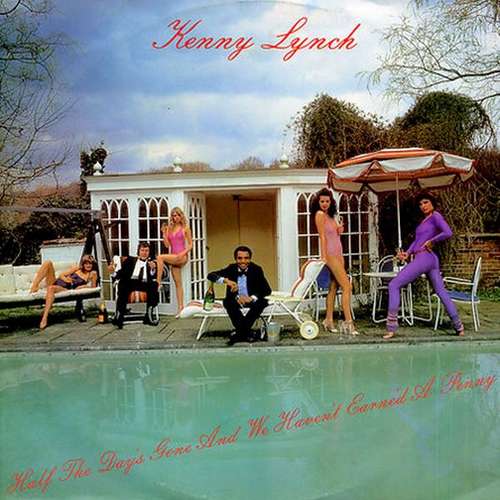 Cover Kenny Lynch - Half The Day's Gone And We Haven't Earne'd A Penny (12, Single) Schallplatten Ankauf