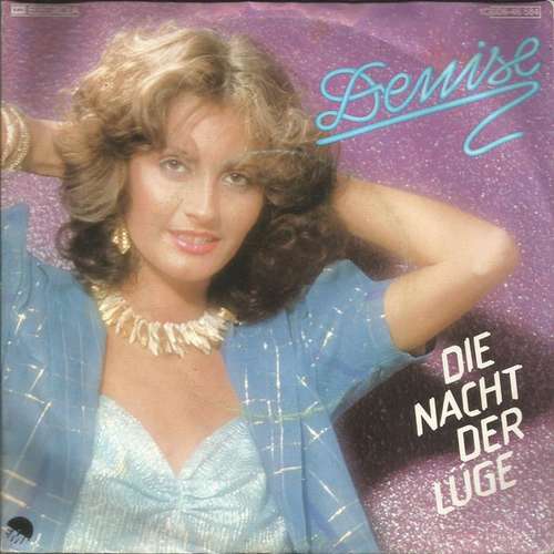 Cover Denise (13) - Die Nacht Der Lüge (7, Single) Schallplatten Ankauf