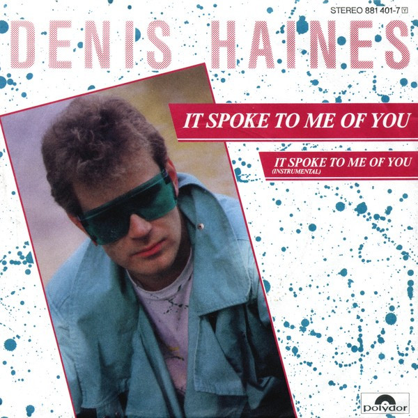 Cover Denis Haines - It Spoke To Me Of You (7, Single) Schallplatten Ankauf