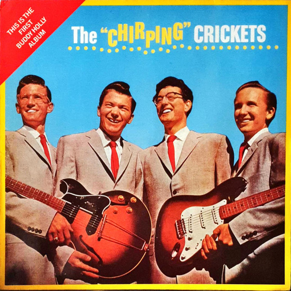 Cover Buddy Holly & The Crickets (2) - The Chirping Crickets (LP, Album, Mono, RE) Schallplatten Ankauf