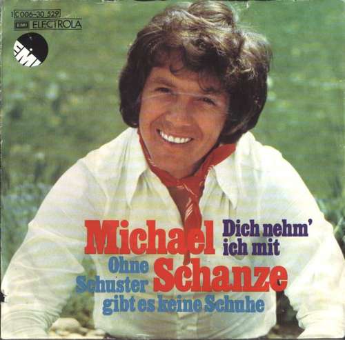 Cover Michael Schanze - Dich Nehm' Ich Mit (7, Single) Schallplatten Ankauf