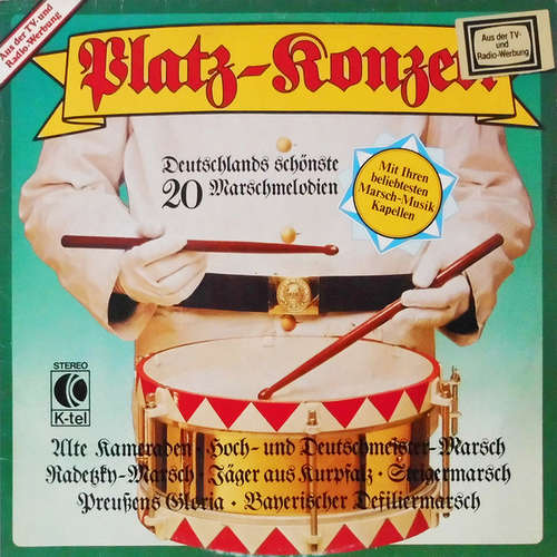 Cover Various - Platz-Konzert - Deutschlands Schönste 20 Marschmelodien (LP, Comp) Schallplatten Ankauf