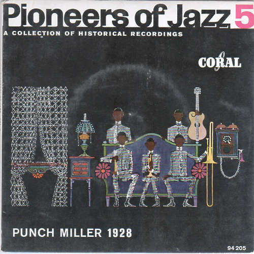 Cover Punch Miller - Pioneers Of Jazz 5 (Punch Miller 1928) (7, EP) Schallplatten Ankauf