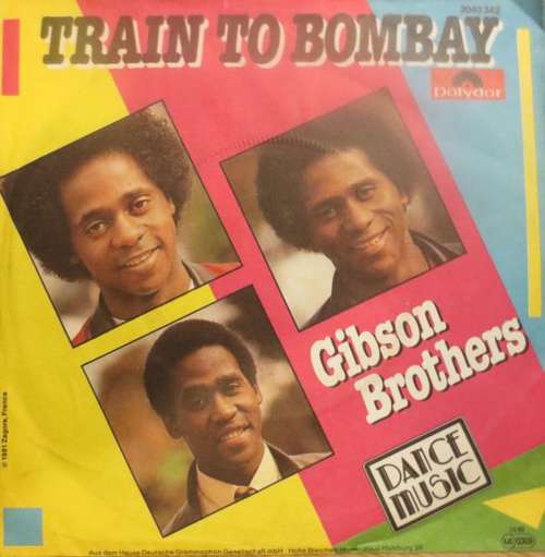 Cover Gibson Brothers - Train To Bombay (7, Single) Schallplatten Ankauf