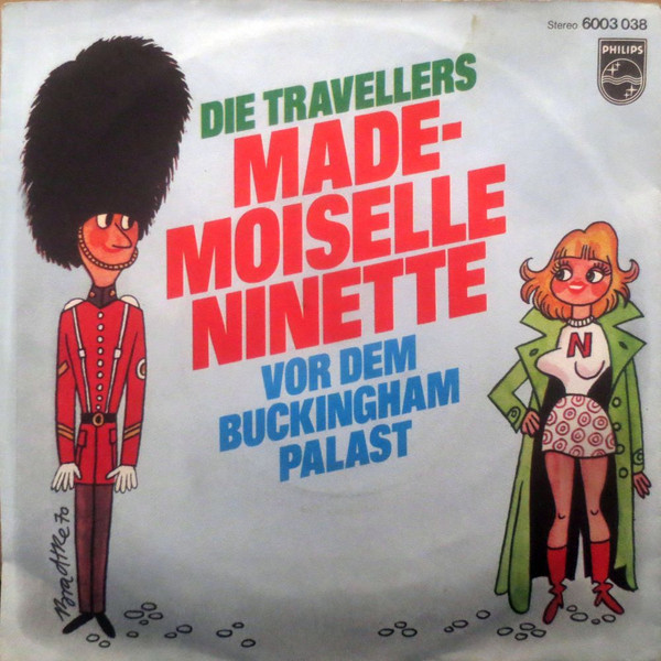 Cover Die Travellers - Mademoiselle Ninette (7, Single) Schallplatten Ankauf