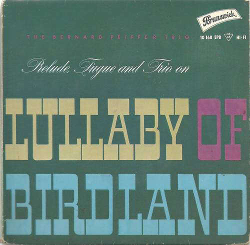 Bild The Bernard Peiffer Trio - Prelude, Fugue And Trio On Lullaby Of Birdland (7, EP, Mono) Schallplatten Ankauf