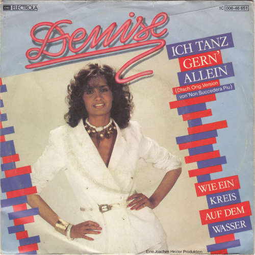 Bild Denise (13) - Ich Tanz Gern' Allein (7, Single) Schallplatten Ankauf