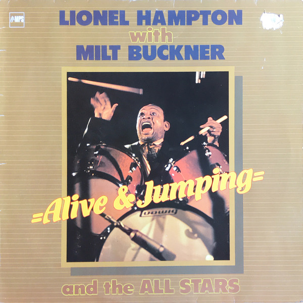 Cover Lionel Hampton With Milt Buckner - Alive & Jumping (LP, Album) Schallplatten Ankauf
