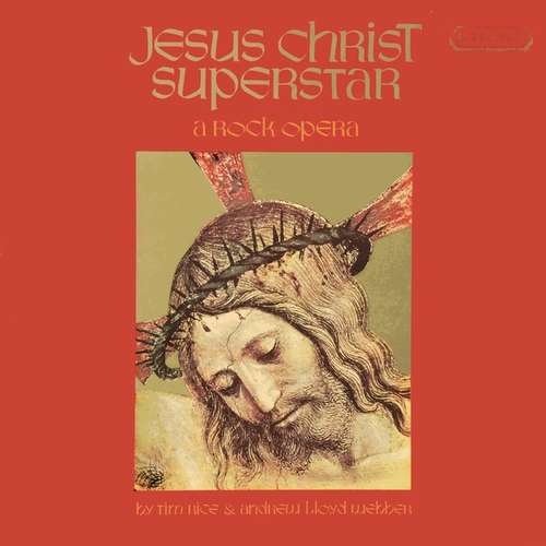 Cover Andrew Lloyd Webber And Tim Rice, Various - Jesus Christ Superstar - A Rock Opera (LP, Album) Schallplatten Ankauf