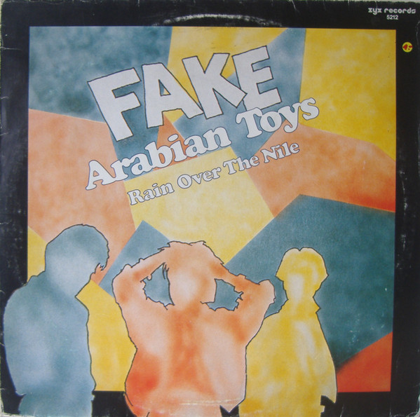 Cover Fake - Arabian Toys / Rain Over The Nile (12) Schallplatten Ankauf