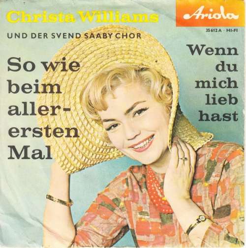Cover Christa Williams Und Der Svend Saaby Chor* - So Wie Beim Allerersten Mal (7, Single) Schallplatten Ankauf