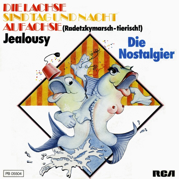 Cover Die Nostalgier - Die Lachse Sind Tag Und Nacht Auf Achse (7, Single) Schallplatten Ankauf