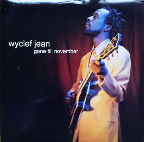 Cover Wyclef Jean - Gone Till November (12) Schallplatten Ankauf