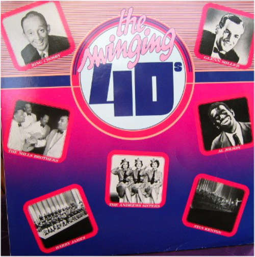 Cover Various - The Swinging 40's (LP, Comp) Schallplatten Ankauf