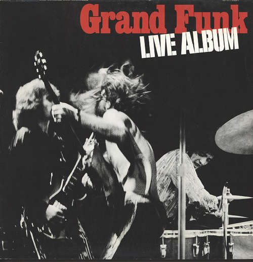 Cover Grand Funk Railroad - Live Album (2xLP, Album, RE) Schallplatten Ankauf