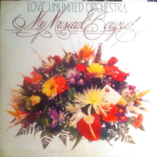 Cover Love Unlimited Orchestra - My Musical Bouquet (LP, Album) Schallplatten Ankauf