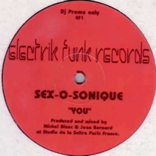 Cover Sex-O-Sonique - You / Get Loose (12, Promo) Schallplatten Ankauf