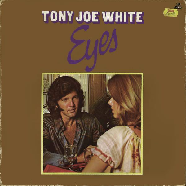 Cover Tony Joe White - Eyes (LP, Album) Schallplatten Ankauf