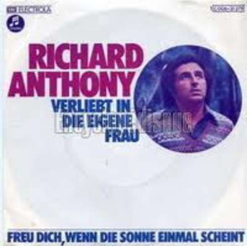 Cover Richard Anthony (2) - Verliebt In Die Eigene Frau (7, Single) Schallplatten Ankauf