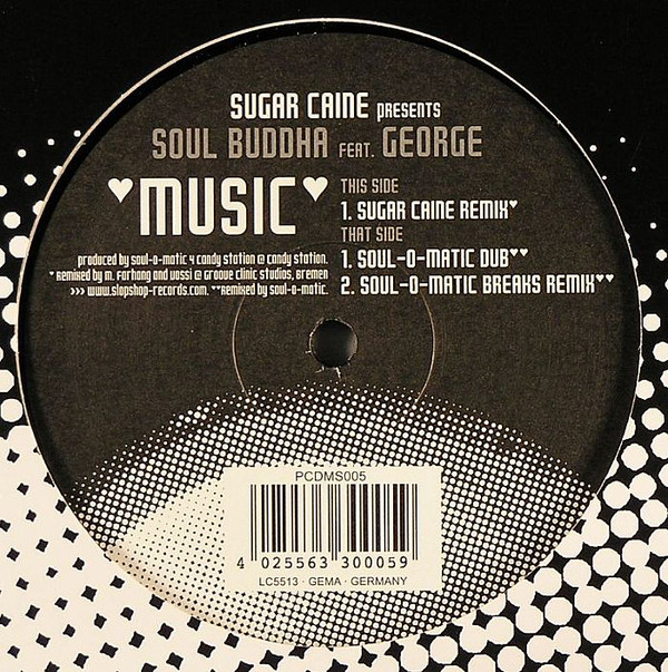 Cover Sugar Caine Presents Soul Buddha Feat. George (46) - Music (12) Schallplatten Ankauf