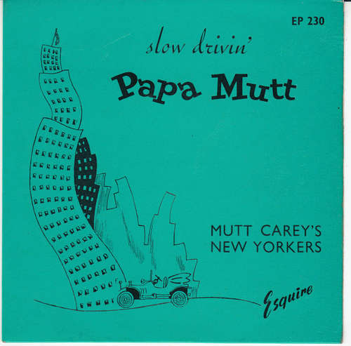 Cover Mutt Carey's New Yorkers - Slow Drivin' (7) Schallplatten Ankauf