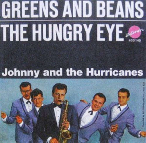 Cover Johnny And The Hurricanes - Greens And Beans / The Hungry Eye (7, Single) Schallplatten Ankauf