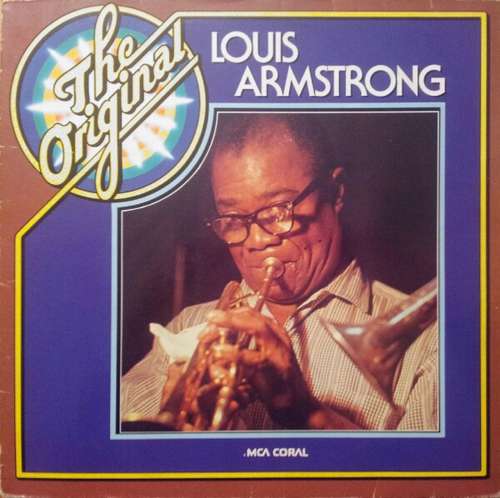 Cover Louis Armstrong - The Original Louis Armstrong (LP, Comp) Schallplatten Ankauf