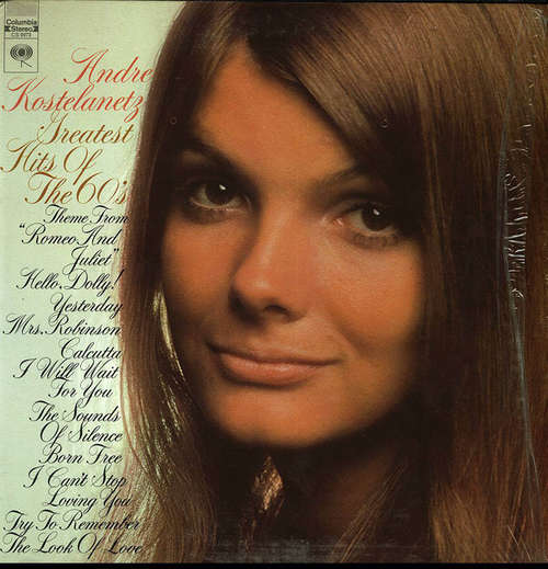 Cover Andre Kostelanetz* - Greatest Hits Of The 60'S (LP, Album) Schallplatten Ankauf