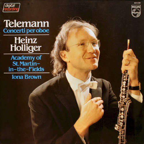 Cover Telemann* - Heinz Holliger • Academy Of St. Martin-in-the-Fields* • Iona Brown - Concerti Per Oboe (LP, Album) Schallplatten Ankauf