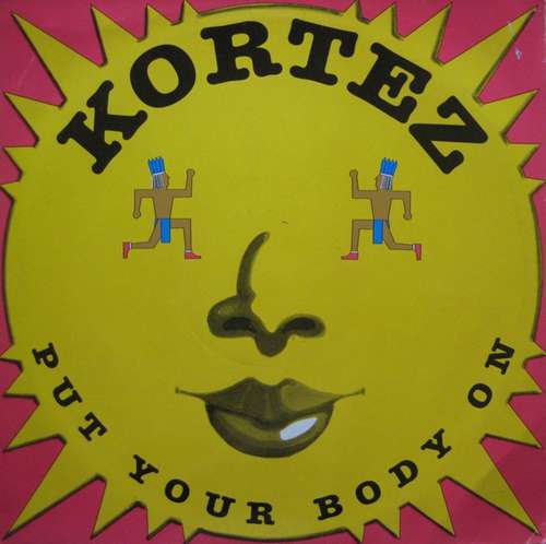 Cover Kortez - Put Your Body On (12) Schallplatten Ankauf